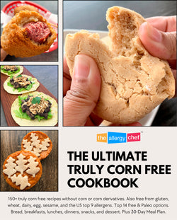 eBook - The Ultimate Truly Corn Free Cookbook (Gluten Free, Top 9 Free)