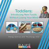 Food Allergy Help 101: Toddlers