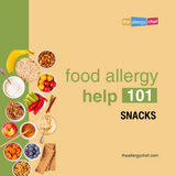 Food Allergy Help 101: Snacks