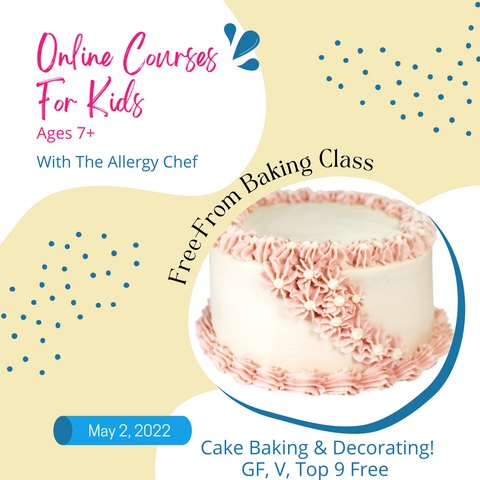 Online Baking Class with The Allergy Chef: Vanilla and Chocolate Cake