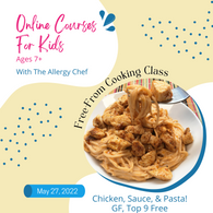 Cooking Class with The Allergy Chef: Chicken, Pasta, Sauce
